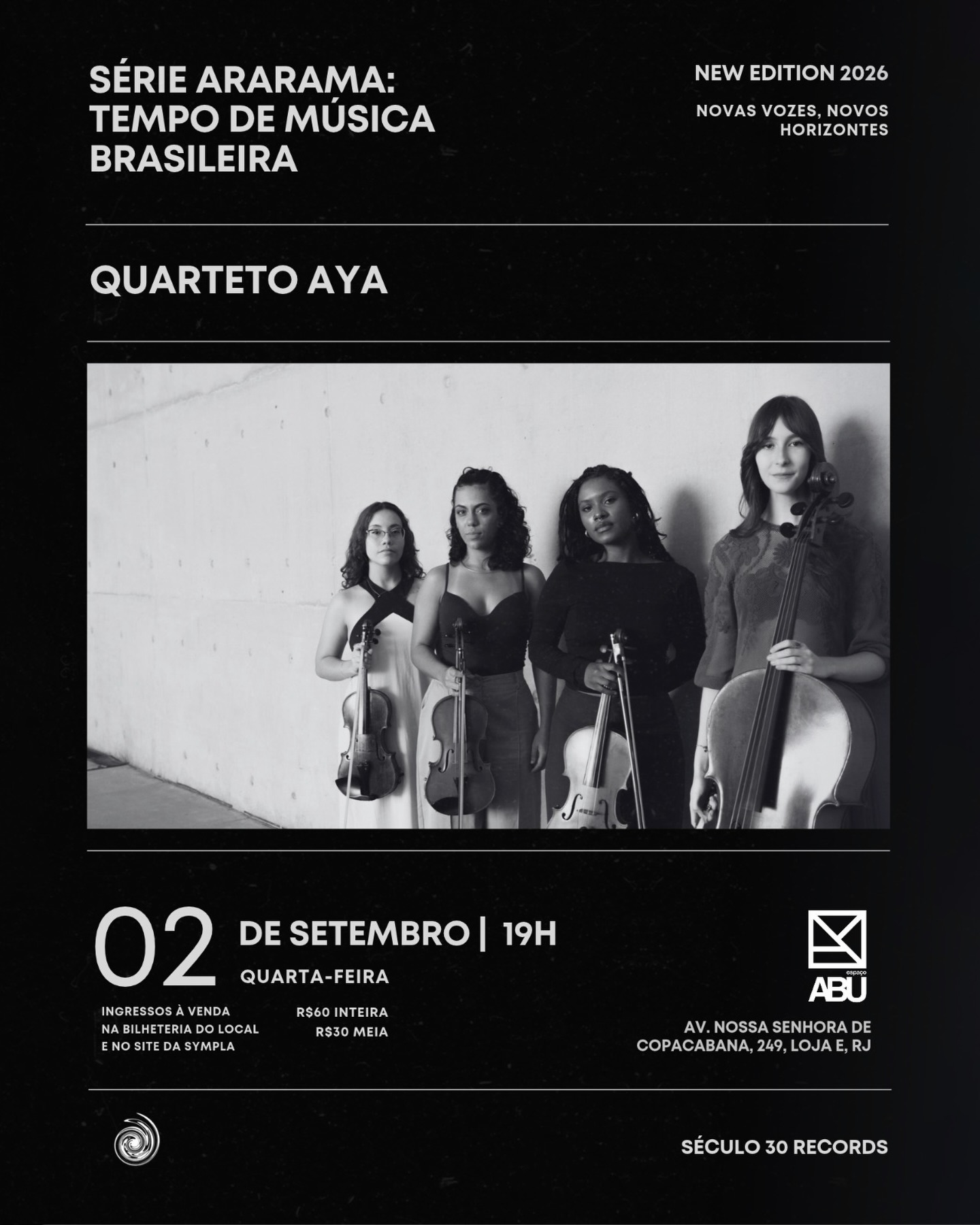 Série Ararama: Quarteto Aya — Espaço Abu, Rio de Janeiro