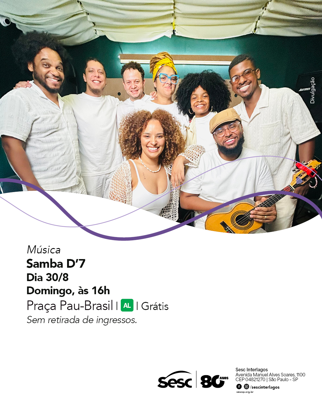 Samba D'7 — Sesc Interlagos, Cidade Dutra, São Paulo