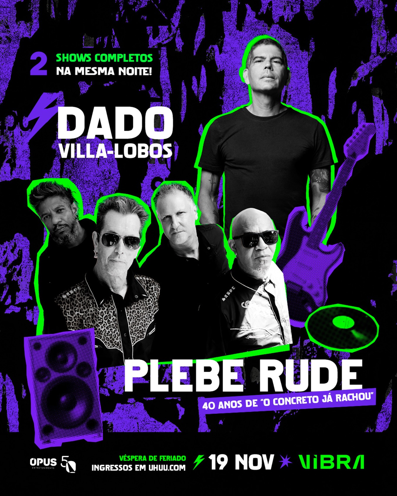 Dado Villa-Lobos + Plebe Rude — Vibra São Paulo, Santo Amaro, São Paulo