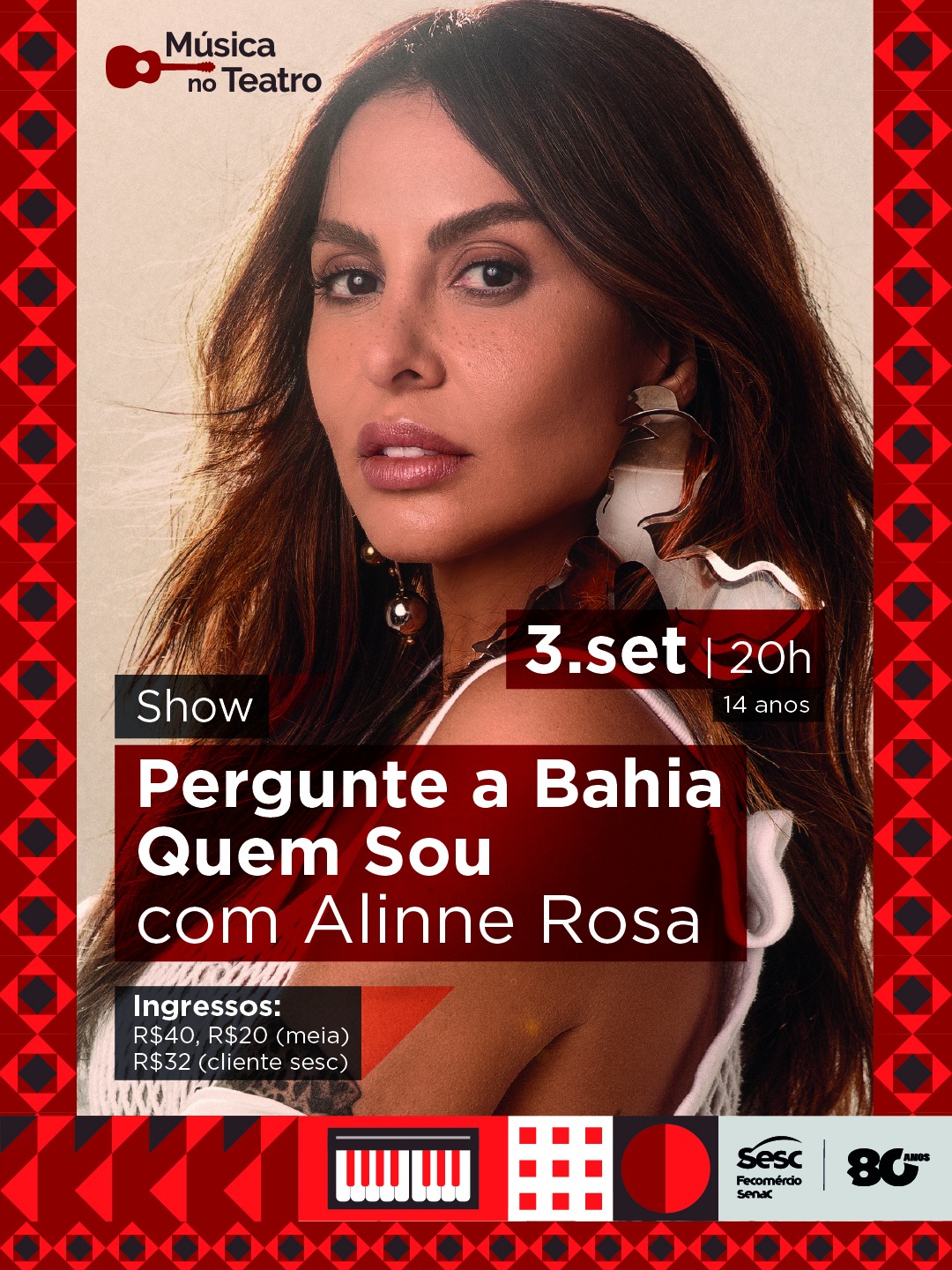 Alinne Rosa - Pergunte à Bahia Quem Sou — Teatro Sesc Casa do Comércio, Salvador