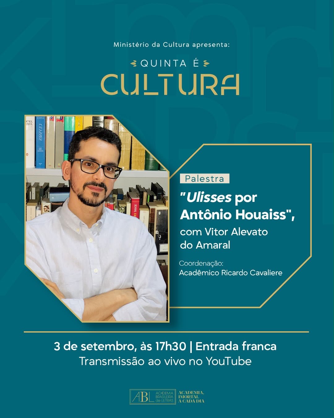 Palestra: Ulisses por Antônio Houaiss — Academia Brasileira de Letras (ABL), Rio de Janeiro