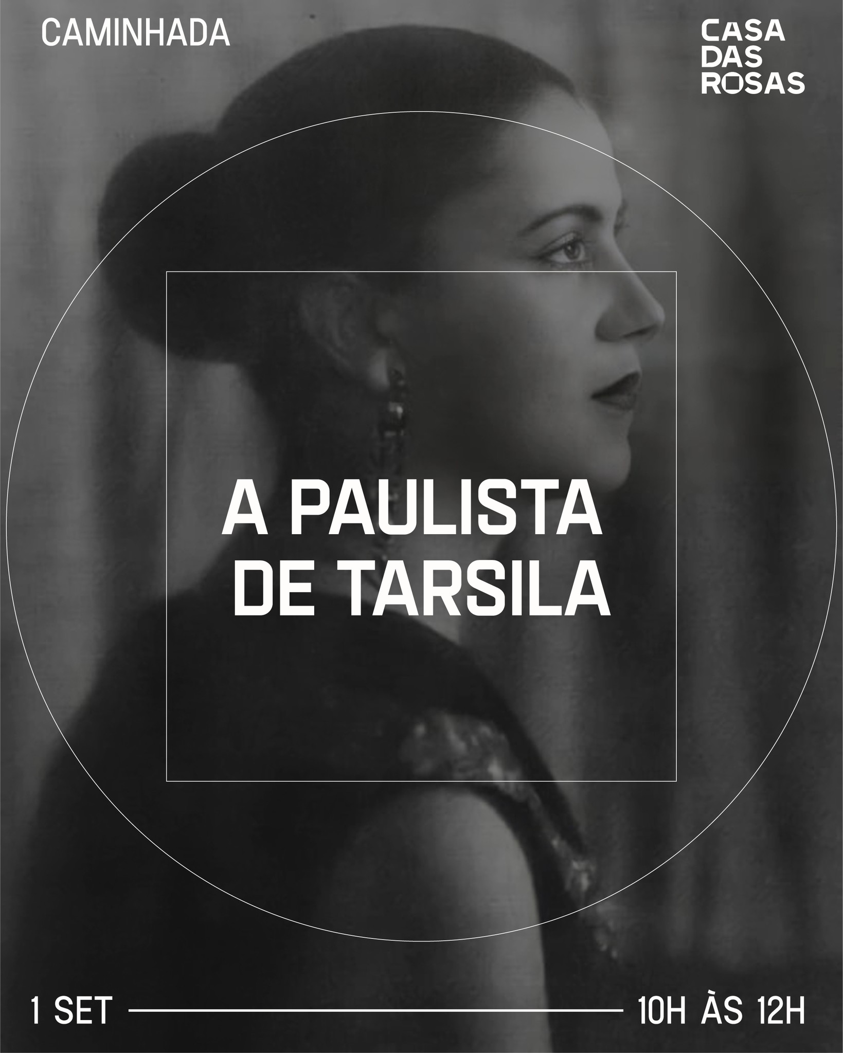 A Paulista de Tarsila — Casa das Rosas, Bela Vista, São Paulo
