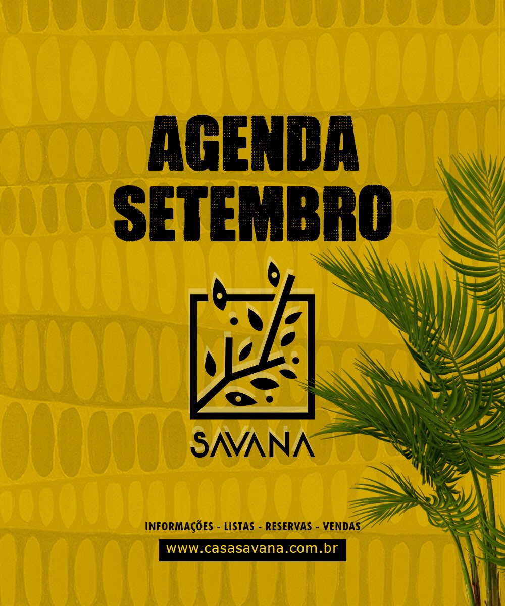 Programação de Setembro na Casa Savana — Casa Savana, Rio de Janeiro