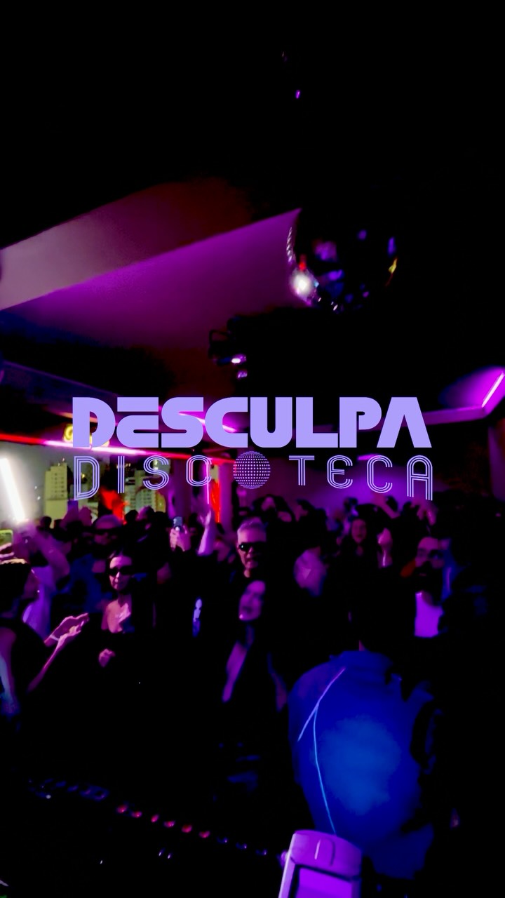 DESCULPA DISCOTECA — Desculpa Qualquer Coisa, Bela Vista, São Paulo
