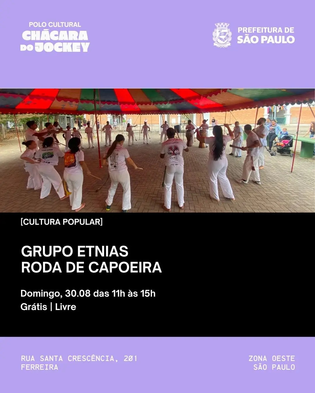 Roda de Capoeira Contemporânea com Grupo Etnias — Polo Cultural Chácara do Jockey, Vila Sônia, São Paulo