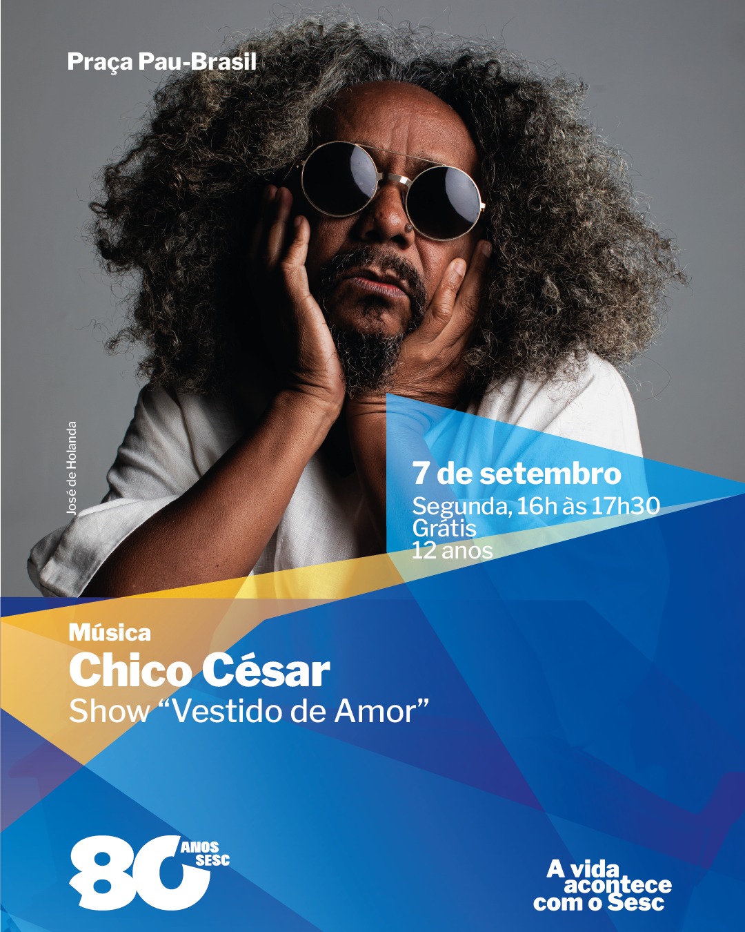 Chico César - Vestido de Amor — Sesc Interlagos, Cidade Dutra, São Paulo