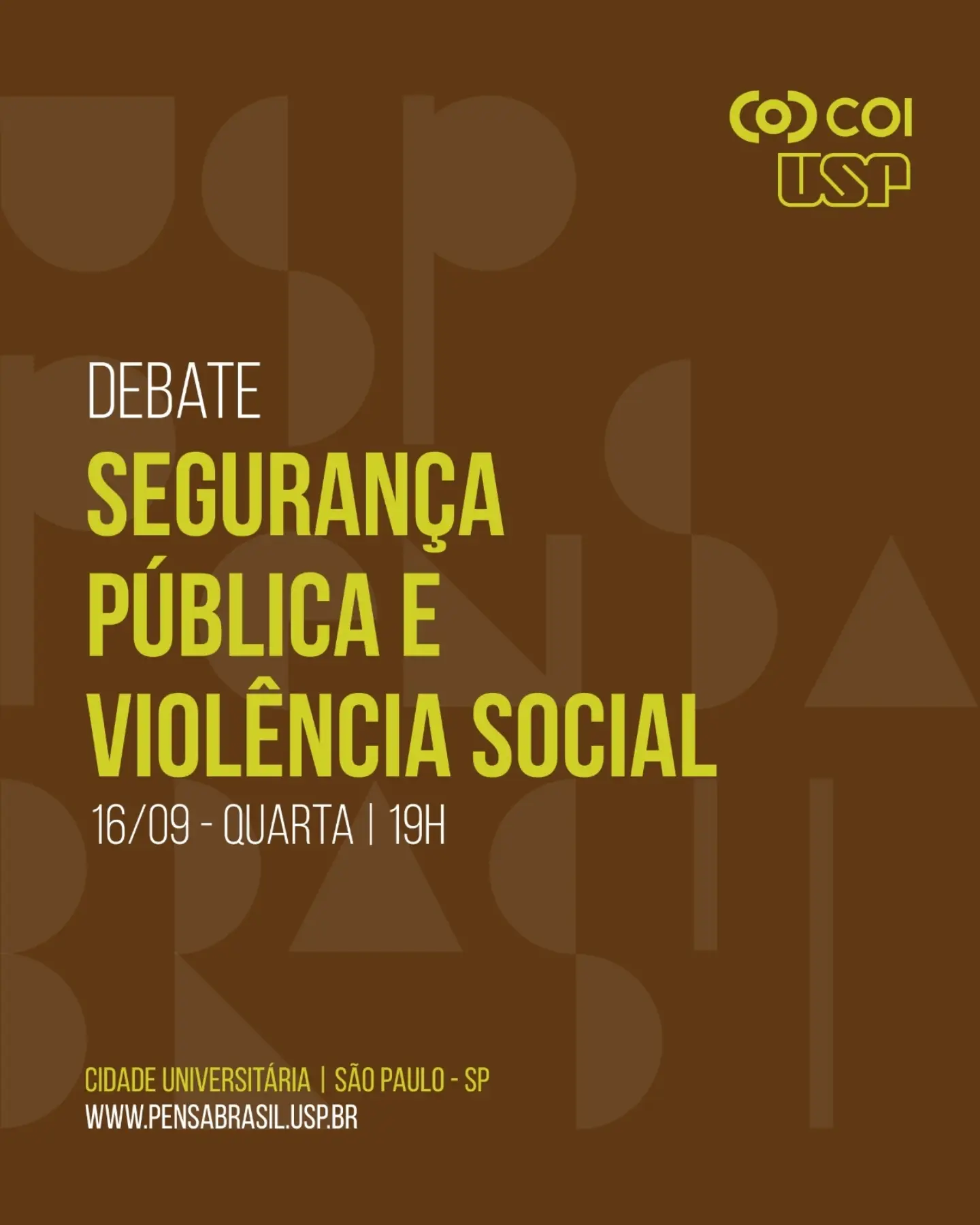 Seminário USP Pensa Brasil 2026 - Segurança Pública e Violência Social