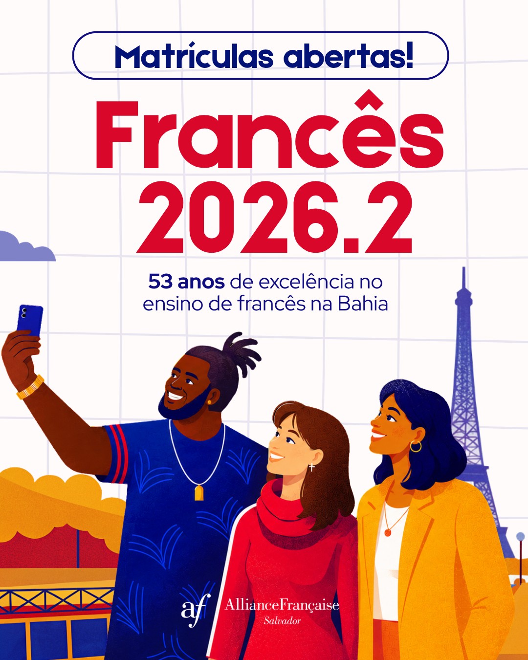 Semi Intensivo de Francês para iniciantes — Aliança Francesa Salvador, Ladeira da Barra, Salvador