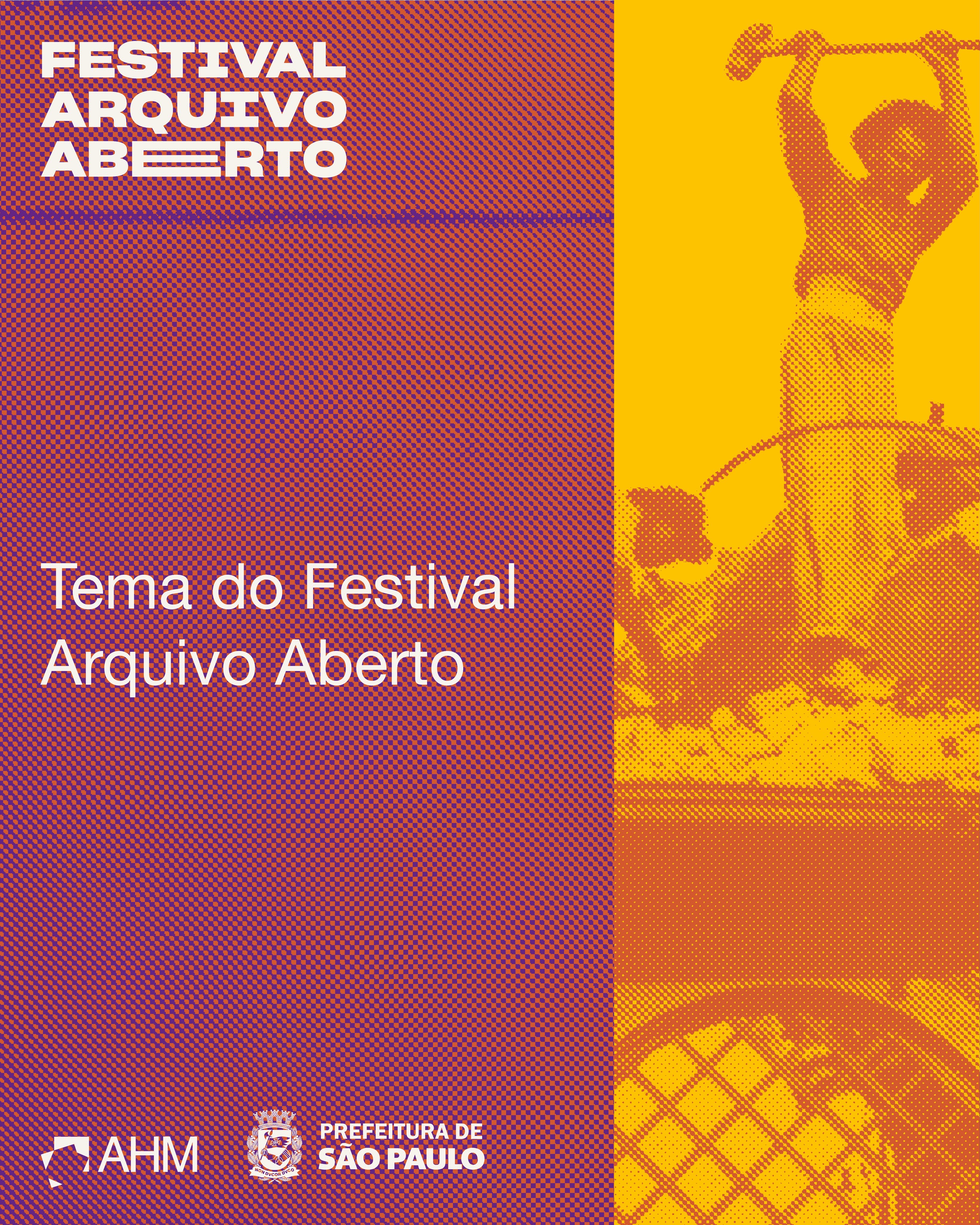 Festival Arquivo Aberto 2026 — Arquivo Histórico Municipal de SP, Bom Retiro, São Paulo