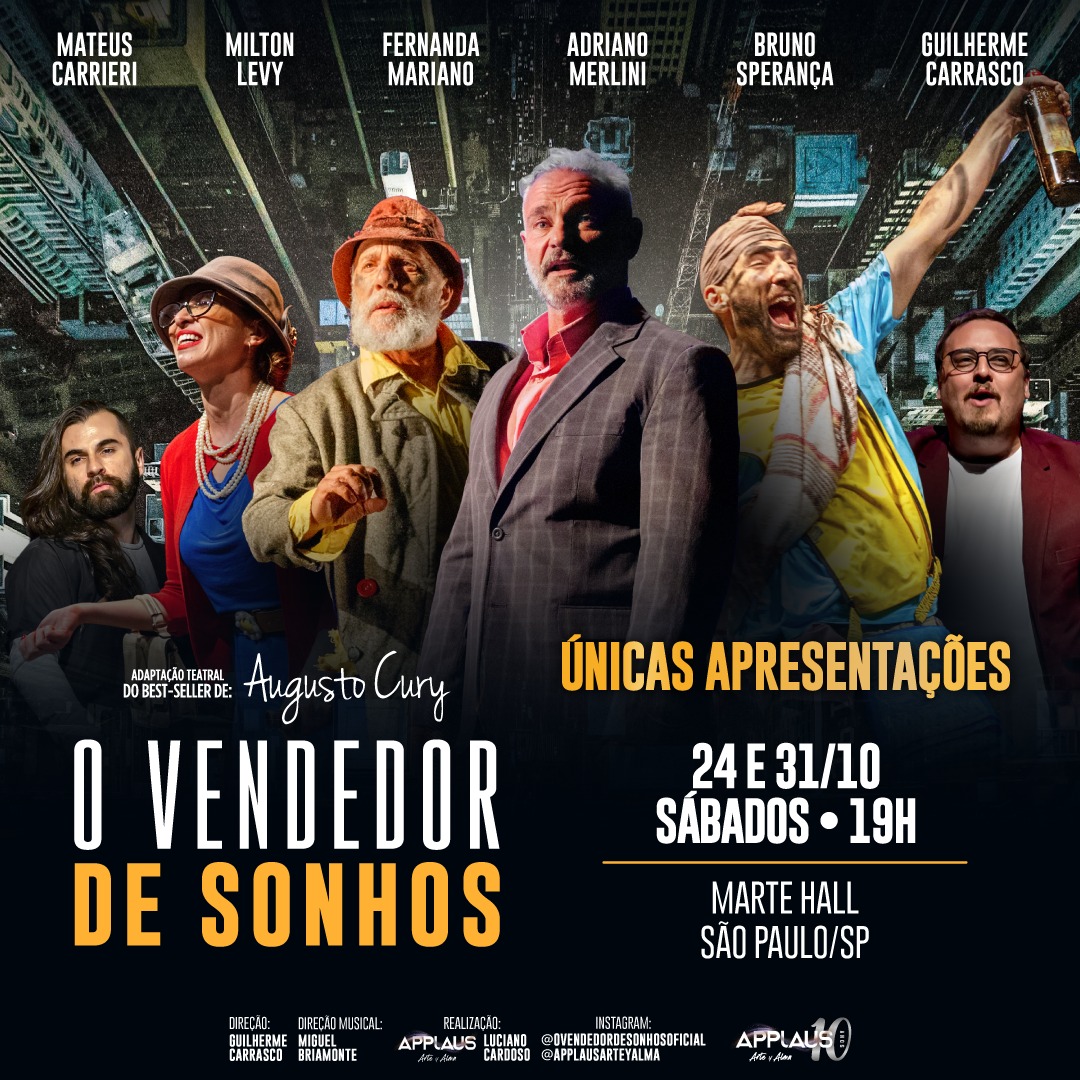 O Vendedor de Sonhos — Marte Hall SP, Liberdade, São Paulo