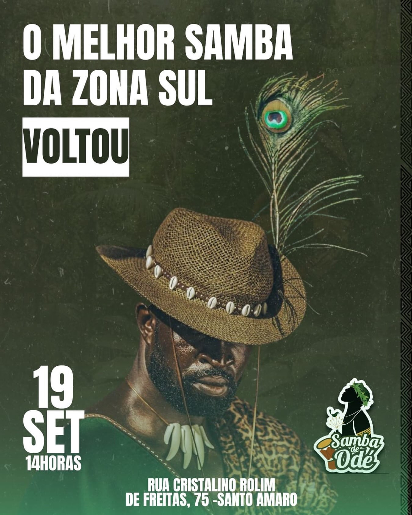 O Samba de Odé Está de Volta! — Samba de Odé, Santo Amaro, São Paulo