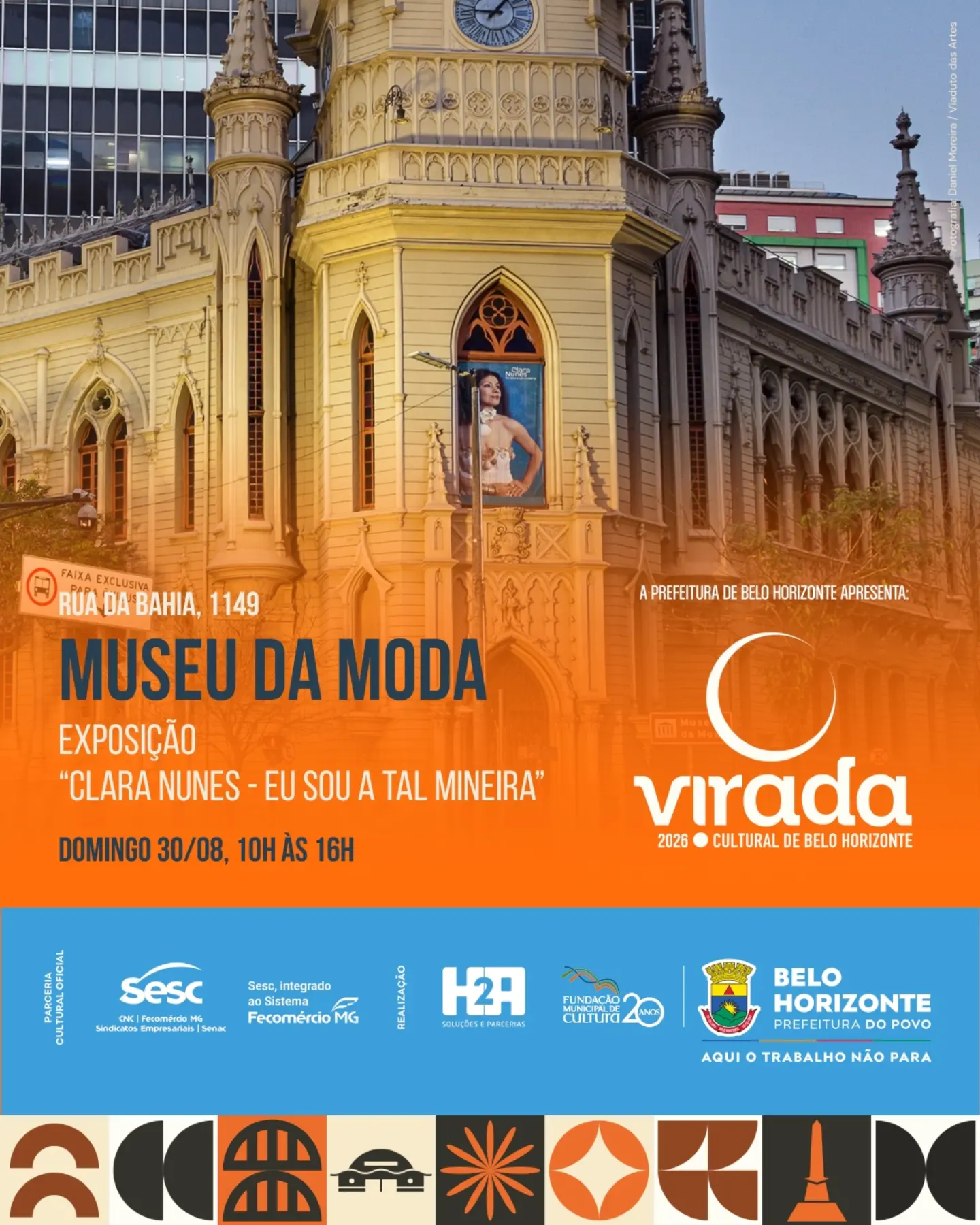 11ª Virada Cultural de Belo Horizonte - Exposição Clara Nunes: Eu Sou a Tal Mineira — Centro de Referência da Moda (CRMo), Centro, Belo Horizonte