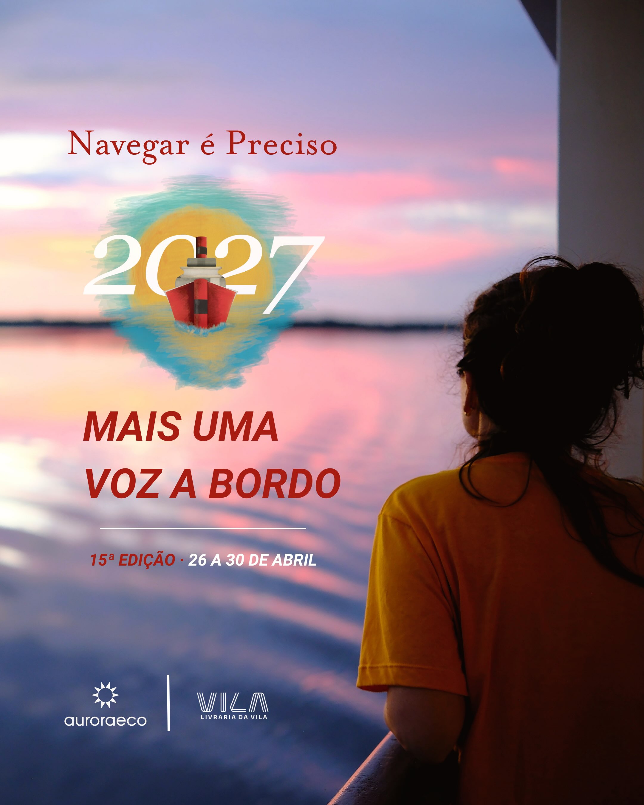 Navegar é Preciso 2027 - 15ª Edição com Geni Núñez e Gregório Duvivier
