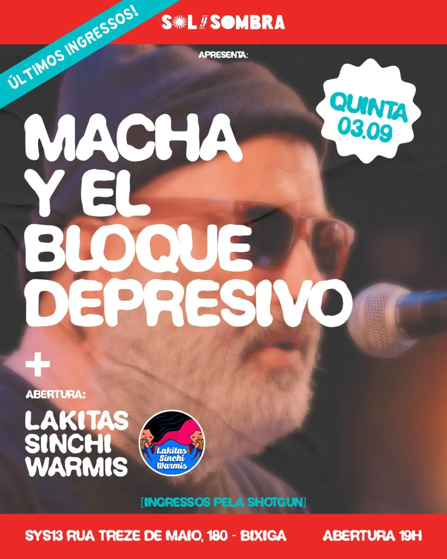 Macha y El Bloque Depresivo com Lakitas