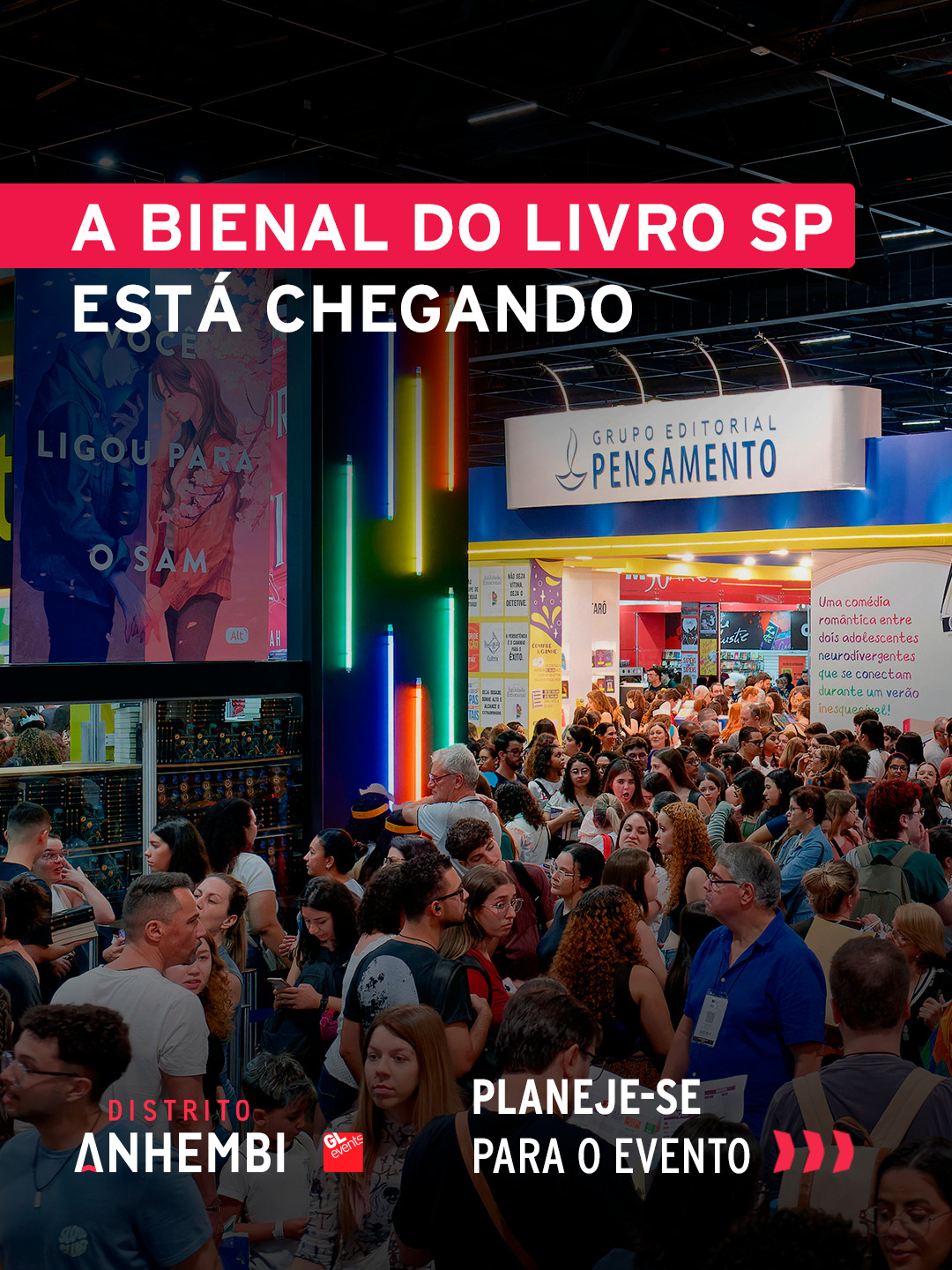28ª Bienal Internacional do Livro de São Paulo — Distrito Anhembi, Santana, São Paulo