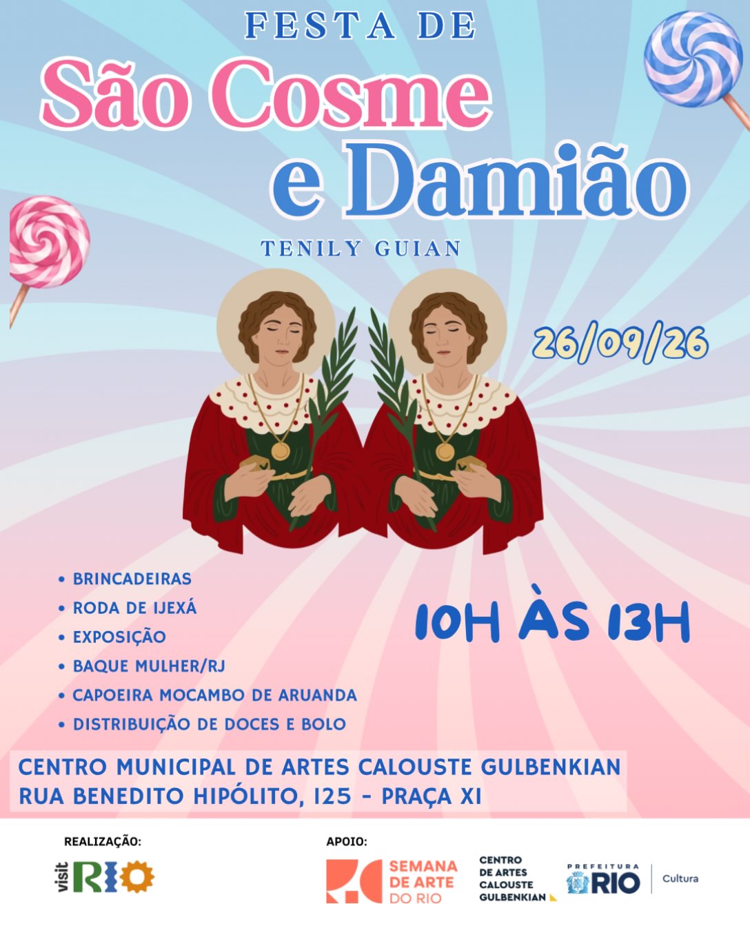 Cosme Damião da Tenily Guian