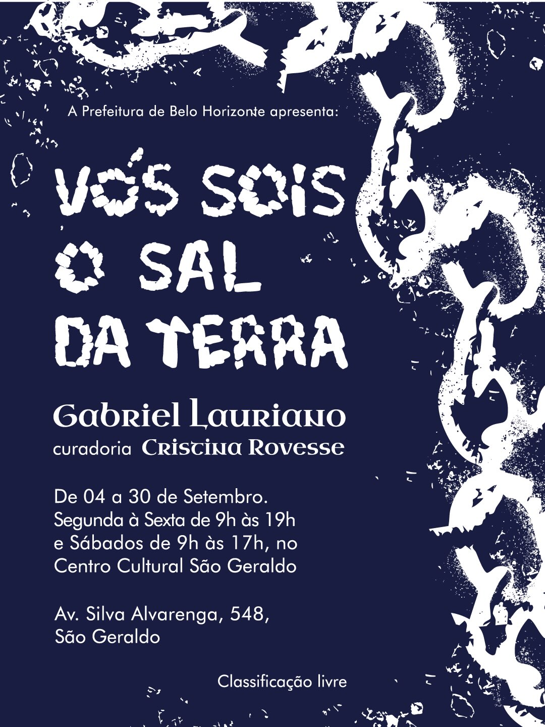 Exposição Vós Sois O Sal da Terra