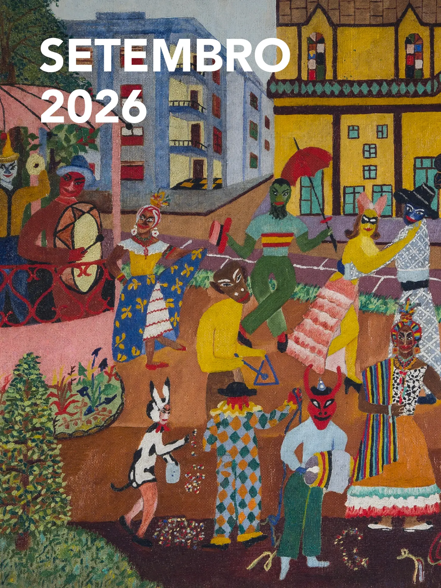 Carnaval como método — MAM Rio (C.C. & Museu), Glória, Rio de Janeiro