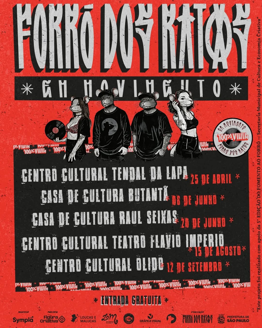 Forró dos Ratos 100% Vinil - Centro Cultural Tendal da Lapa