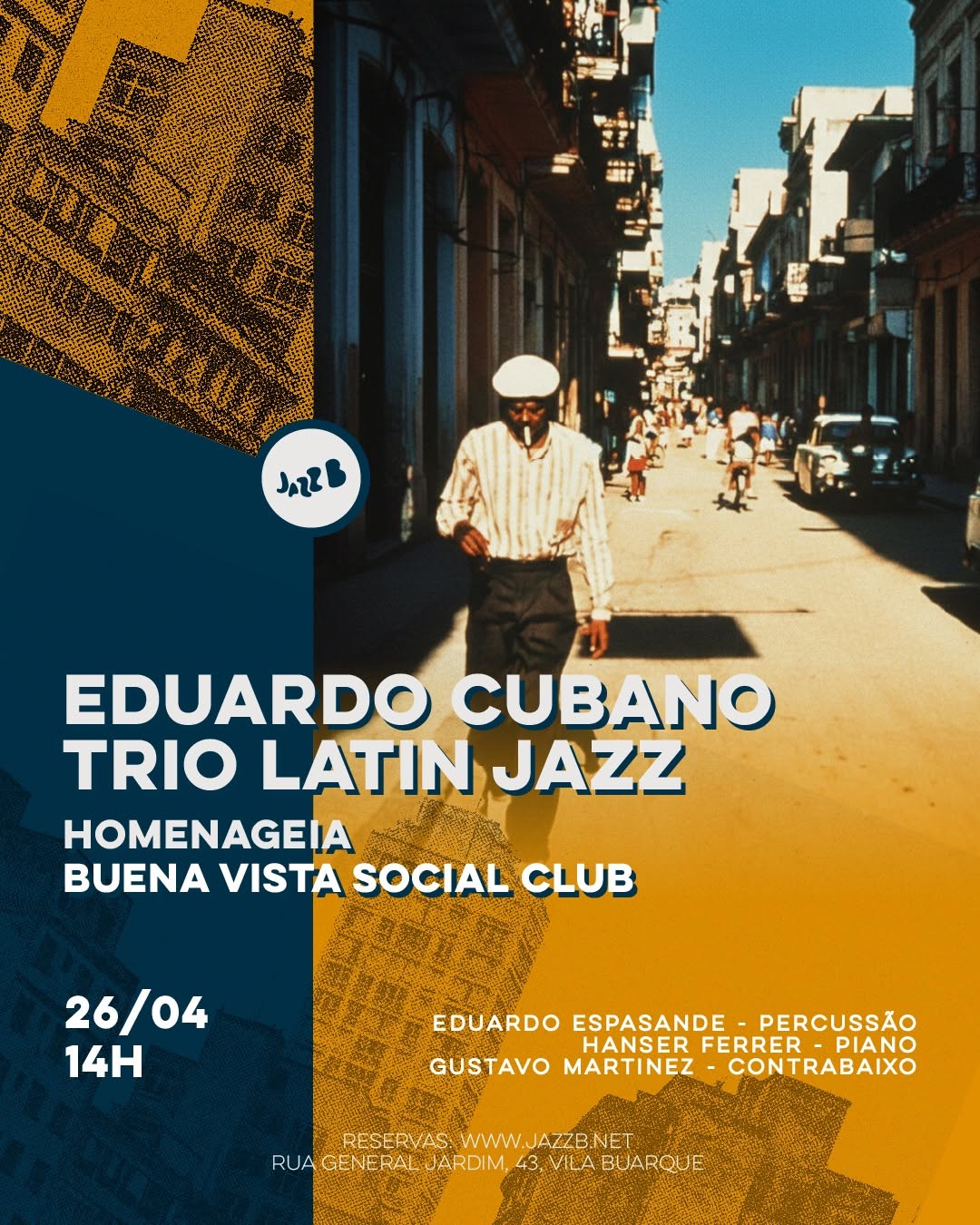 Eduardo Cubano Trio Latin Jazz no JazzB: Homenagem ao Buena Vista Social Club