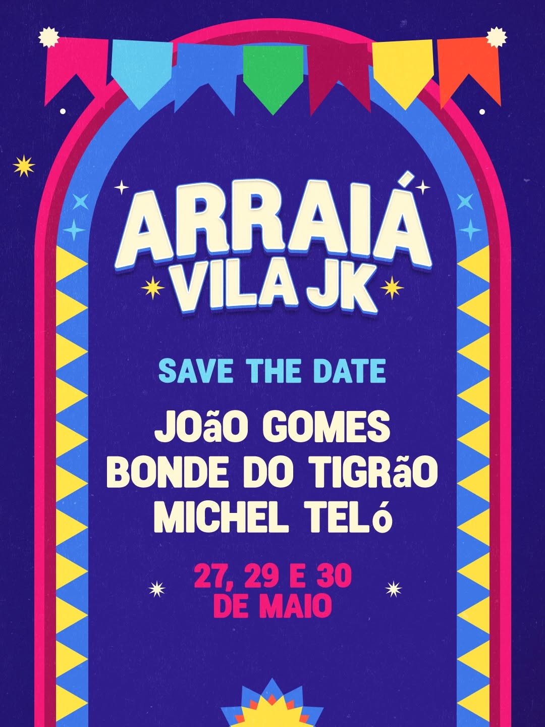 Arraiá do Vila JK com João Gomes