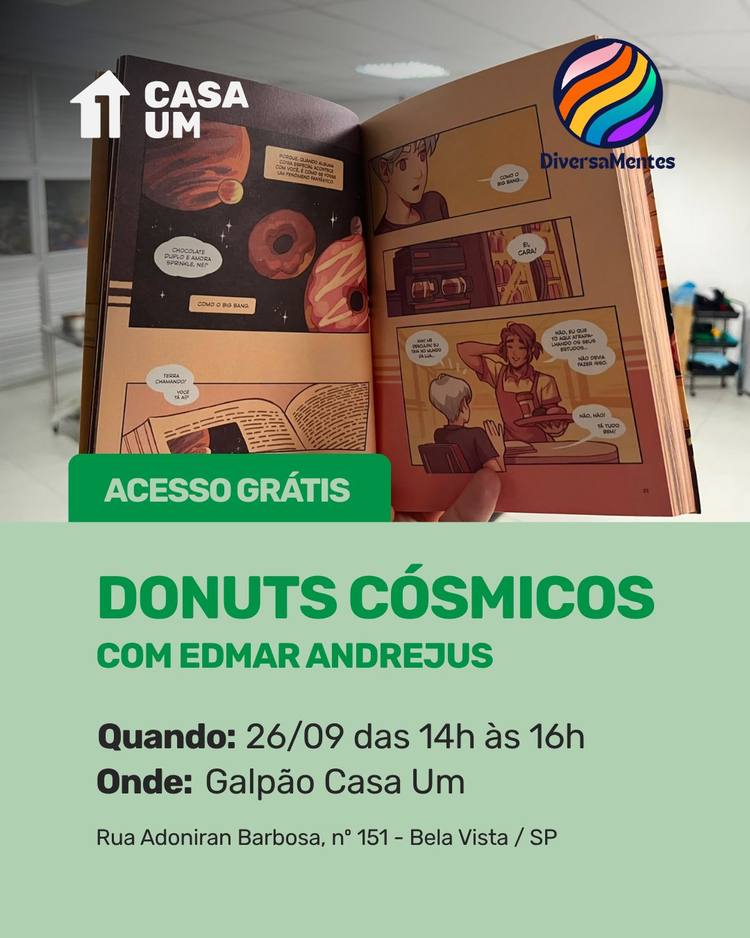 Oficina de Donuts Cósmicos — Bela Vista