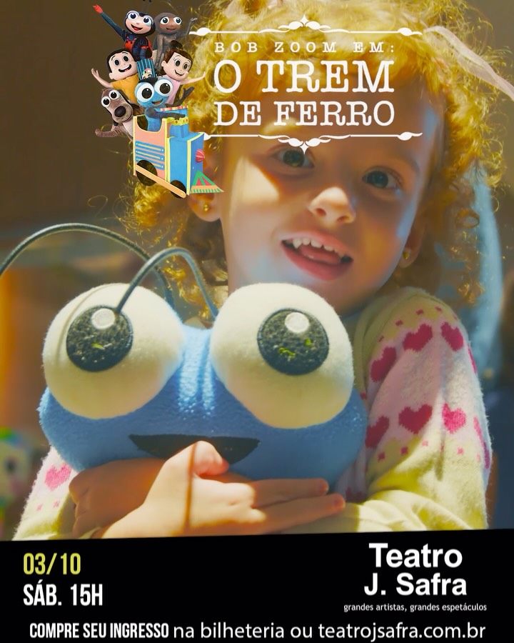 Bob Zoom em: O Trem de Ferro — Teatro J. Safra, Barra Funda, São Paulo