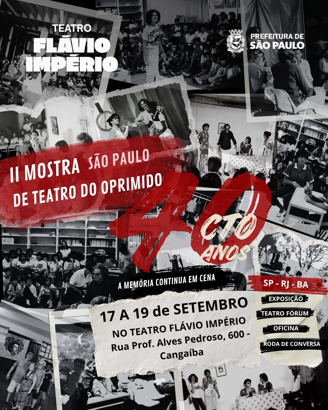 Abertura Exposição CTO-RIO 40 Anos — Teatro Flávio Império, Vila Matilde, São Paulo