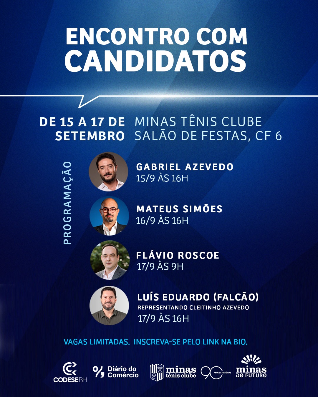 Encontro de Candidatos no Minas Tênis Clube — Flávio Roscoe — Minas Tênis Clube, Belo Horizonte