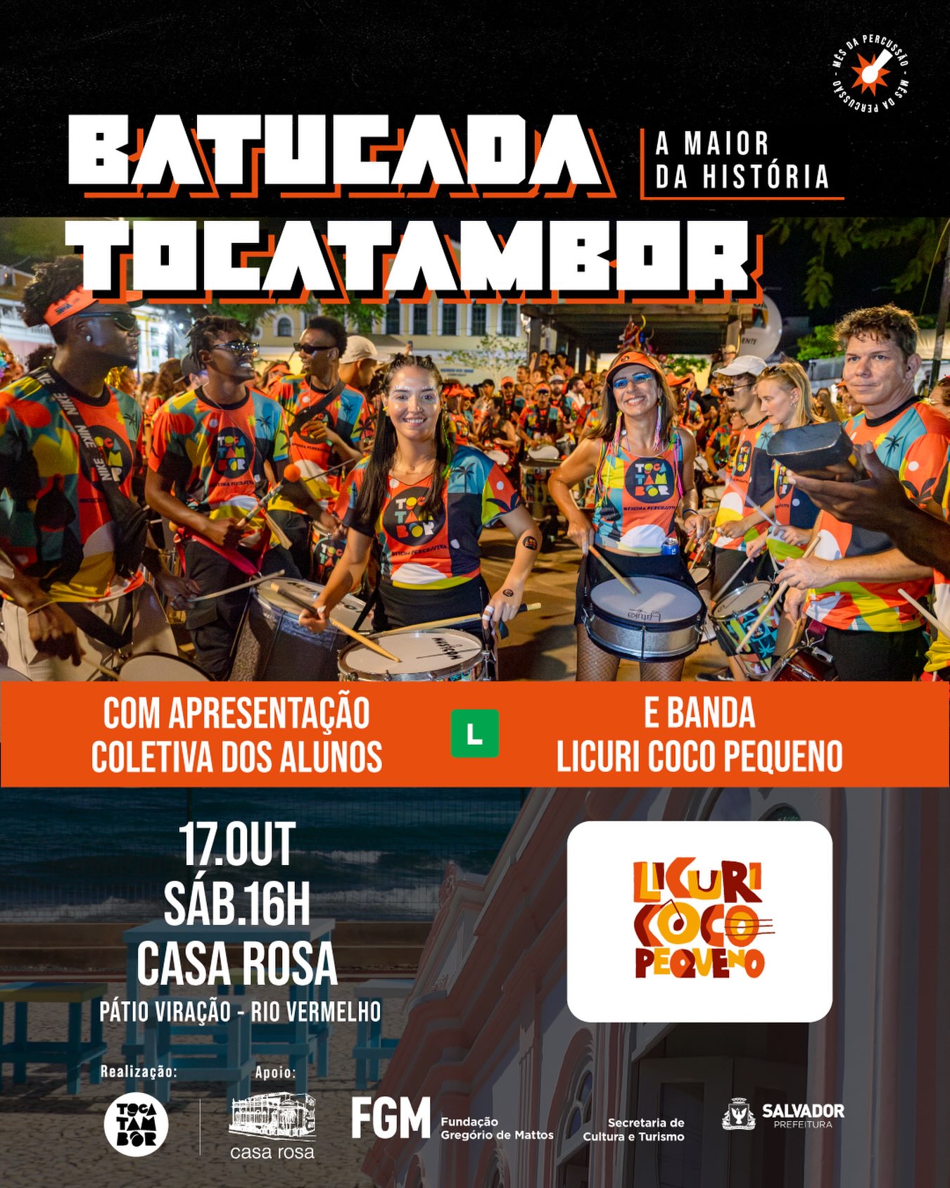 Batucada Tocatambor na Casa Rosa