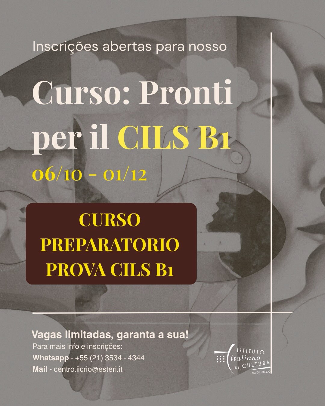 Pronti per il B1 CILS! — Istituto Italiano di Cultura, Centro, Rio de Janeiro