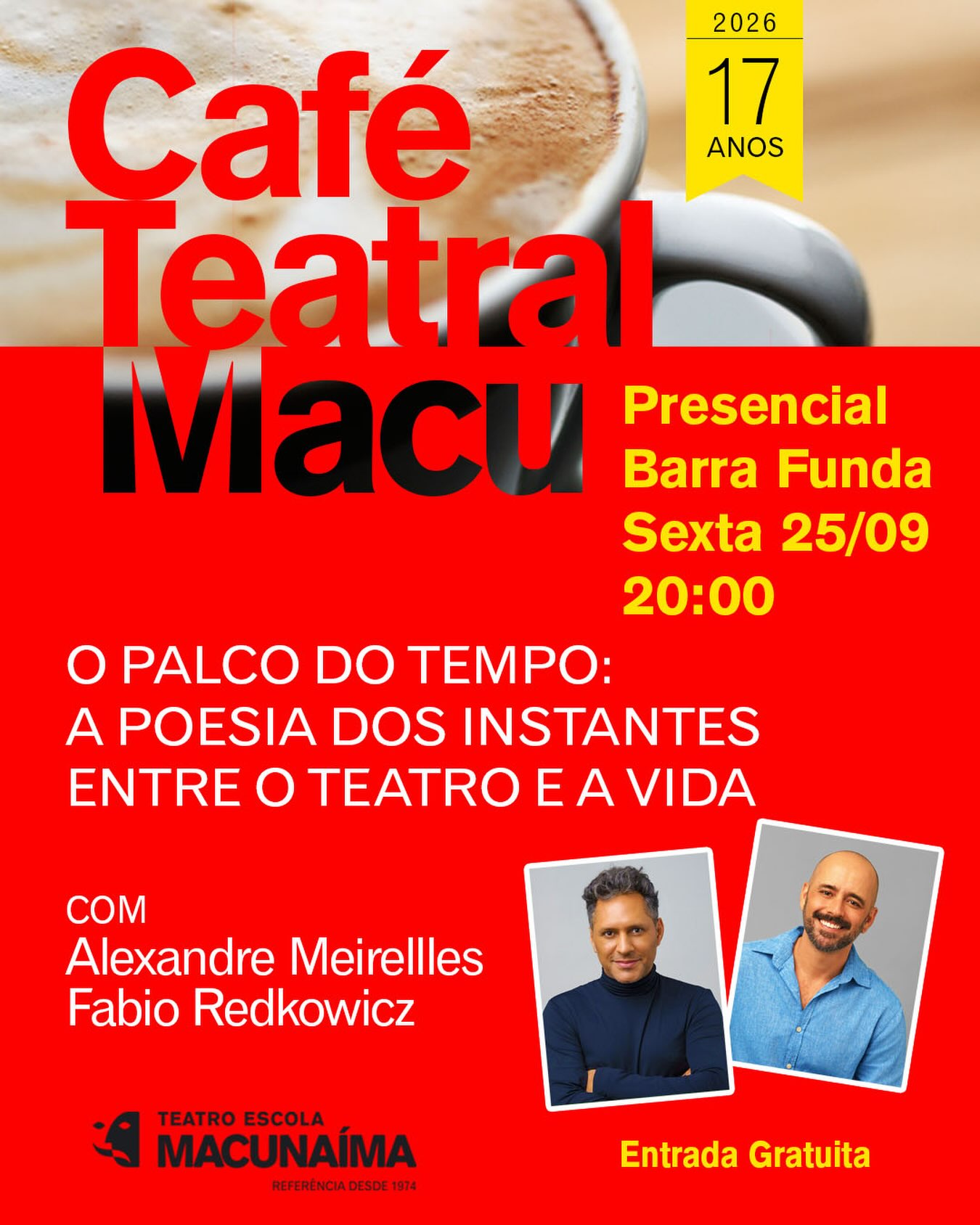 Café Teatral Macu - O Palco do Tempo: a poesia dos instantes entre o Teatro e a Vida — Teatro Escola Macunaíma, São Paulo