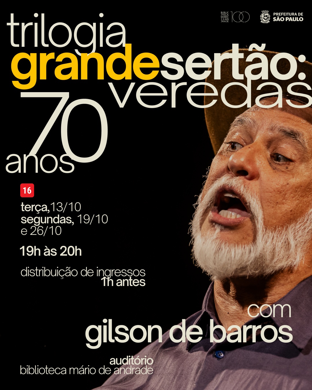 Trilogia Grande Sertão: Veredas – Riobaldo — Biblioteca Mário de Andrade, República, São Paulo