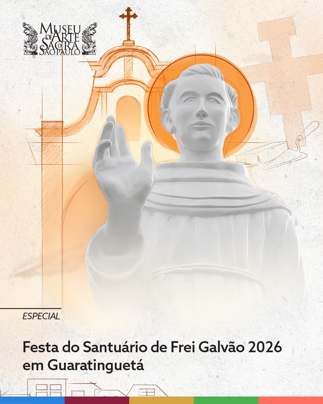 Festa de Frei Galvão 2026 — Museu de Arte Sacra, Bom Retiro, São Paulo