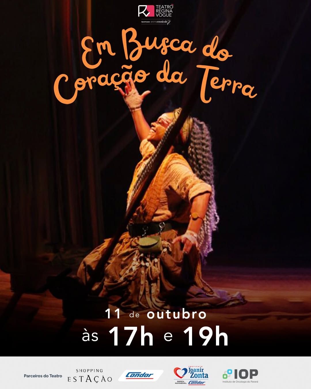 Em Busca do Coração da Terra — Teatro Regina Vogue, Rebouças, Curitiba