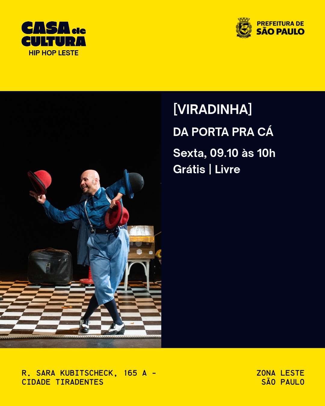 Viradinha da Porta Pra Cá — Espetáculo de Circo