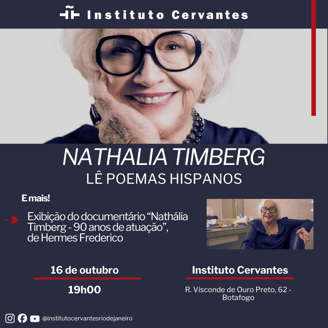 Nathalia Timberg lê poemas hispanos — Instituto Cervantes, Botafogo, Rio de Janeiro