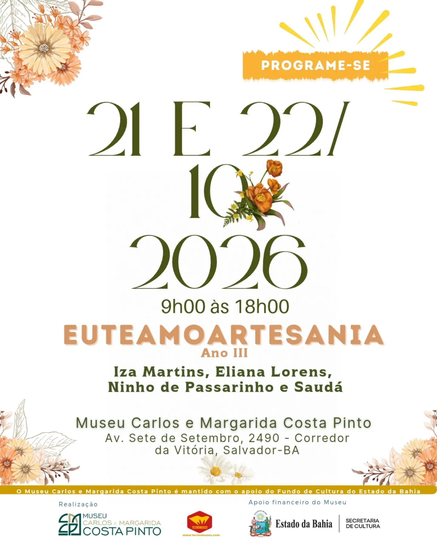 EU TE AMO ARTESANIA – ANO III — Museu Carlos Costa Pinto, Salvador