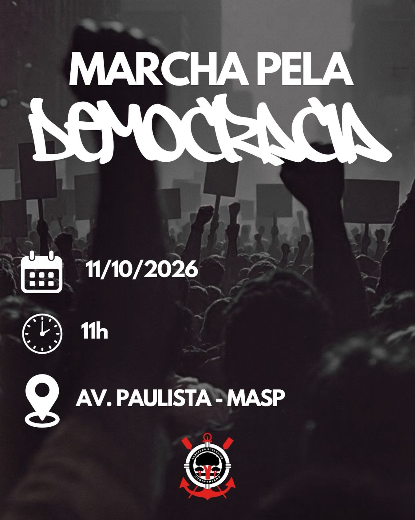 Marcha pela Democracia — Corredor Ecológico Corinthiano