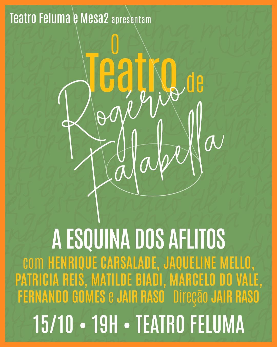 O Teatro de Rogério Falabella - Leitura de "A Esquina dos Aflitos" — Teatro Feluma (Centro Cultural), Centro, Belo Horizonte