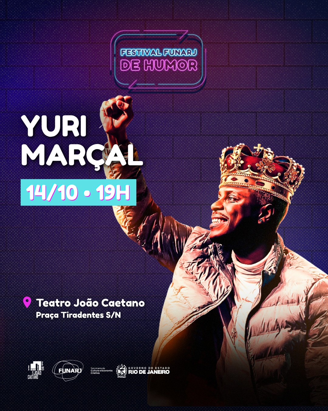 Festival FUNARJ de Humor com: Yuri Marçal — Teatro João Caetano