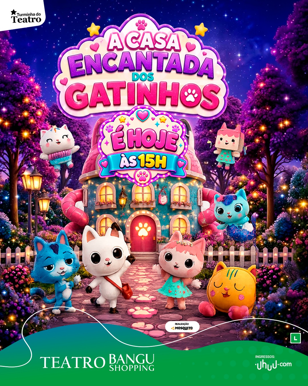 A Casa dos Gatinhos Mágicos — Teatro Bangu Shopping, Rio de Janeiro