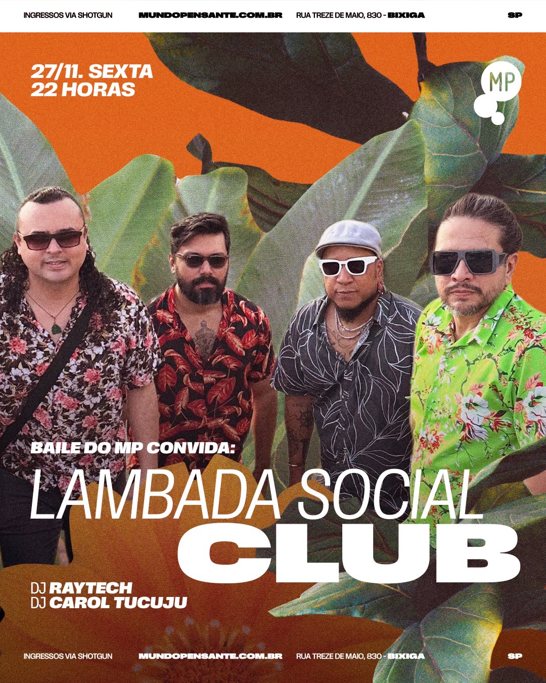 Lambada Social Club no MP — Mundo Pensante, Bela Vista, São Paulo