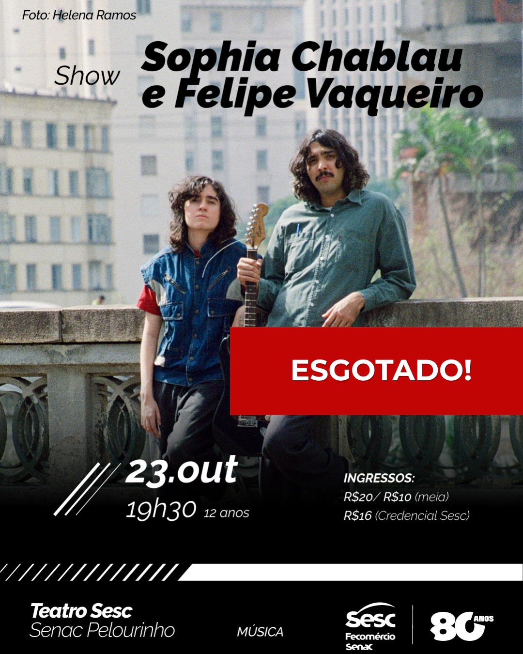 Show de Sophia Chablau e Felipe Vaqueiro — Teatro Sesc-Senac Pelourinho, Salvador