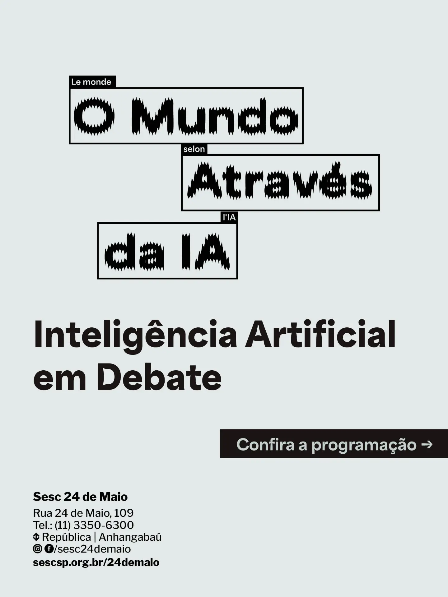 Inteligência Artificial em Debate — Sesc 24 de Maio, República, São Paulo