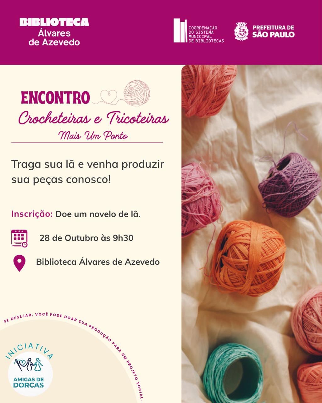 Encontro de Crocheteiras e Tricoteiras — Biblioteca Álvares de Azevedo, Vila Maria, São Paulo