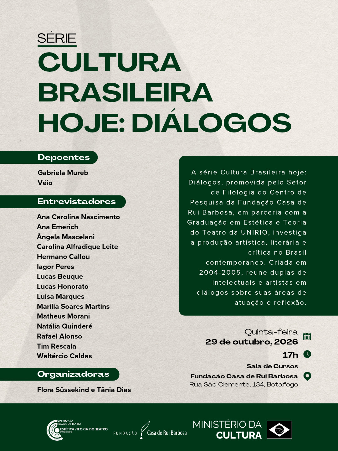 Cultura Brasileira Hoje: Diálogos — Fundação Casa de Rui Barbosa, Rio de Janeiro