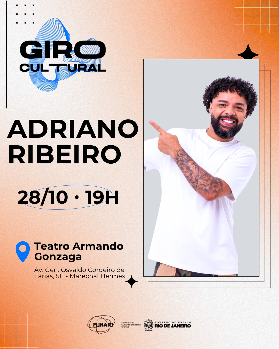 Giro Cultural com: Adriano Ribeiro — Teatro João Caetano, Rio de Janeiro