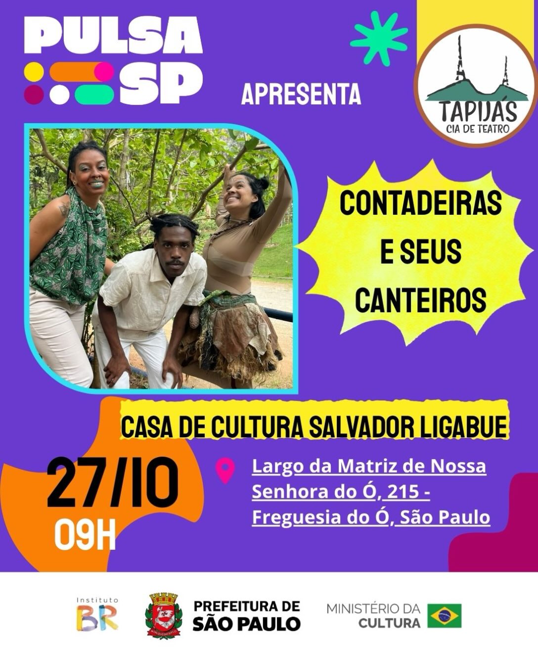 Contadeiras e Seus Canteiros | Tapías Cia de Teatro — Centro Cultural Freguesia do Ó, Freguesia do Ó, São Paulo