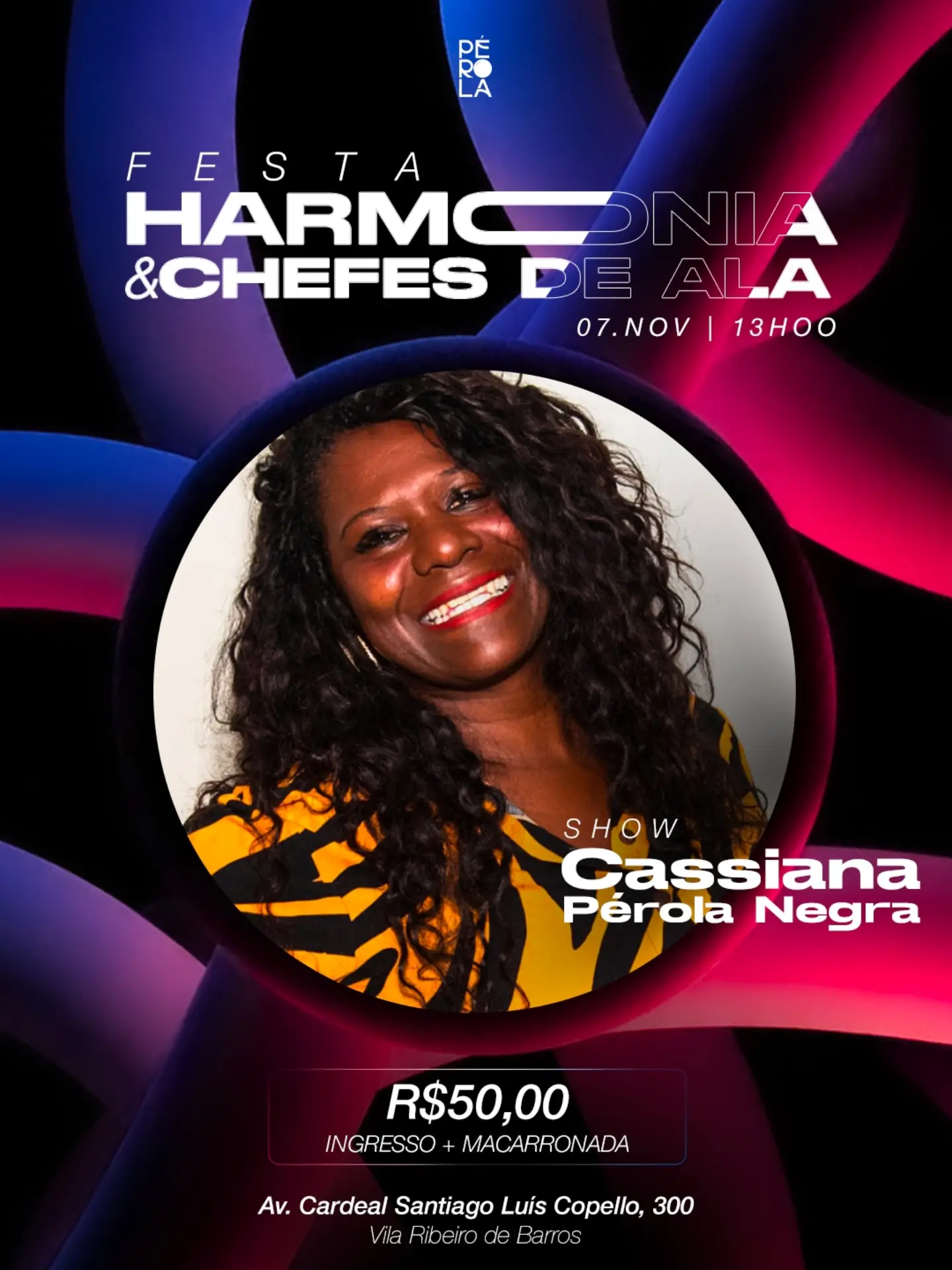 Festa da Harmonia e Chefes de Ala — G.R.S.C.E.S. Pérola Negra, Pinheiros, São Paulo